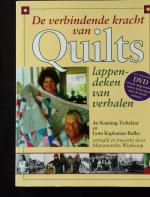 De Verbindende Kracht van Quilts